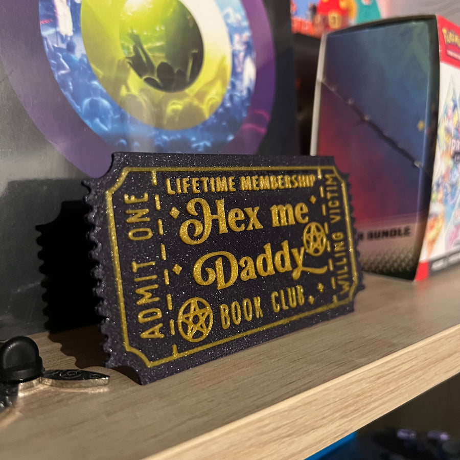 Hex Me Daddy Ticket - Boekenplank Decoratie