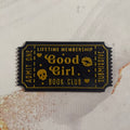 "Good Girl" Ticket - Bookshelf Decoration