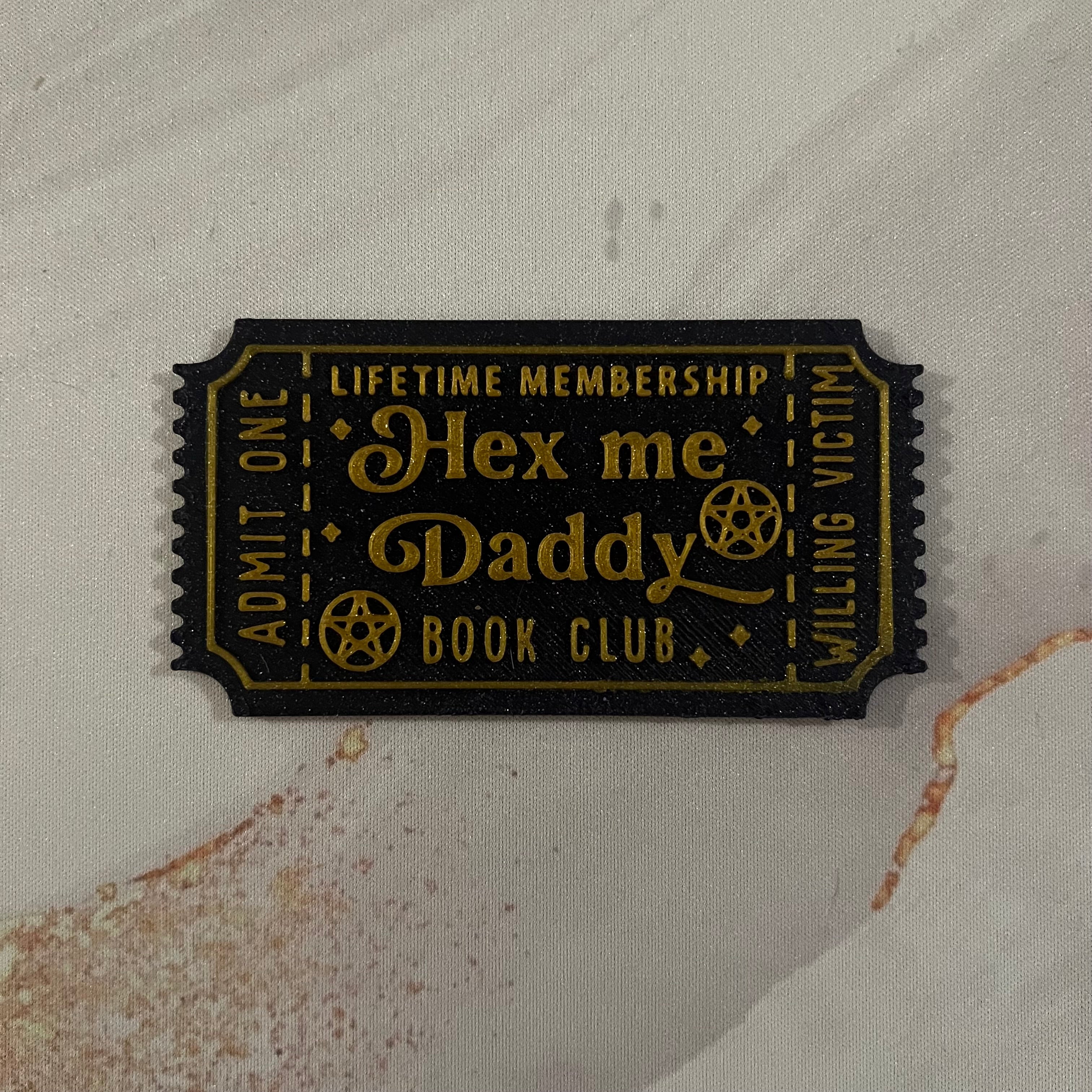 Hex Me Daddy Ticket - Bookshelf Decoration
