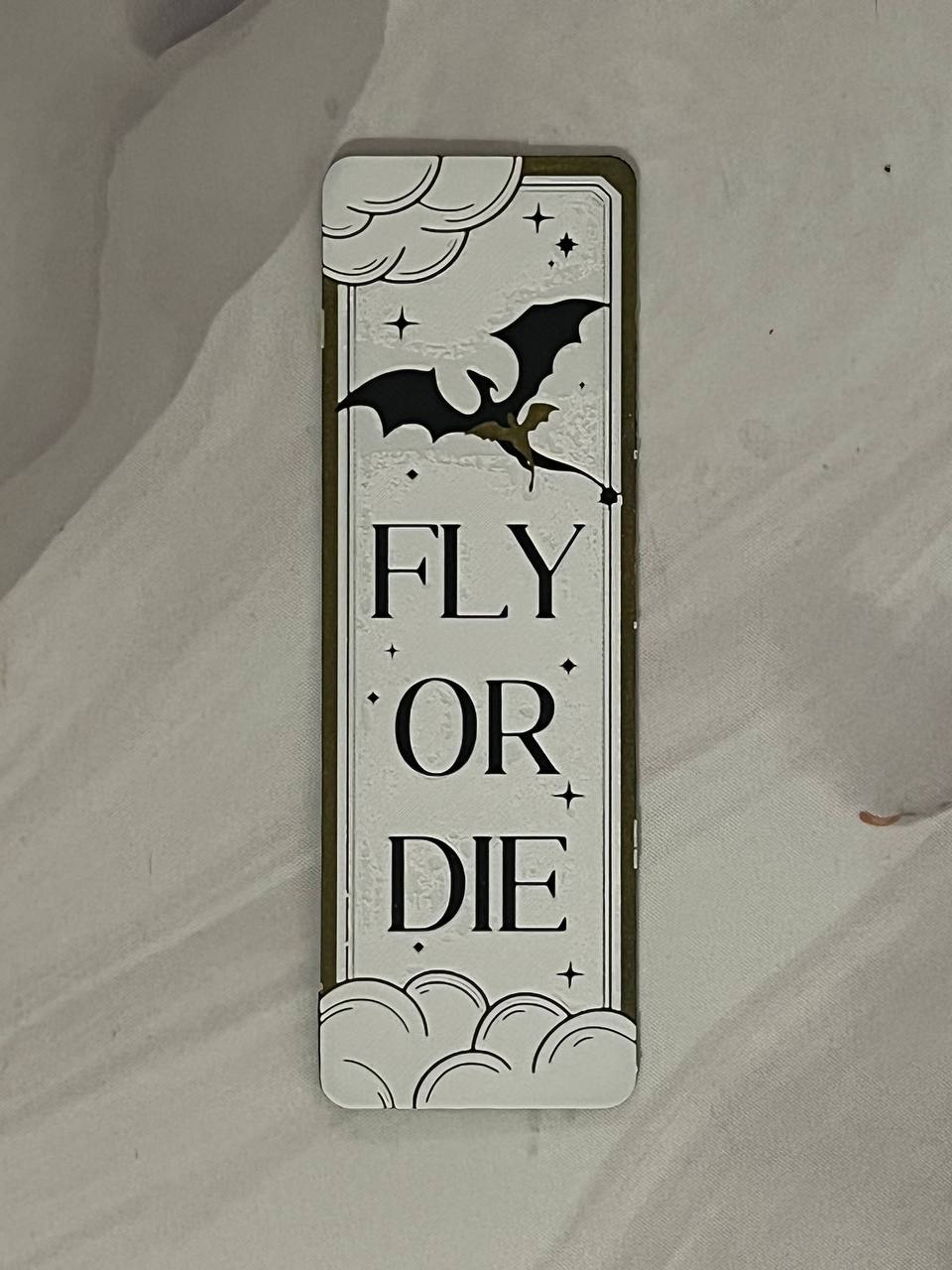 Fly or Die – Bookmark - 3D Printed - Hand of Stardust