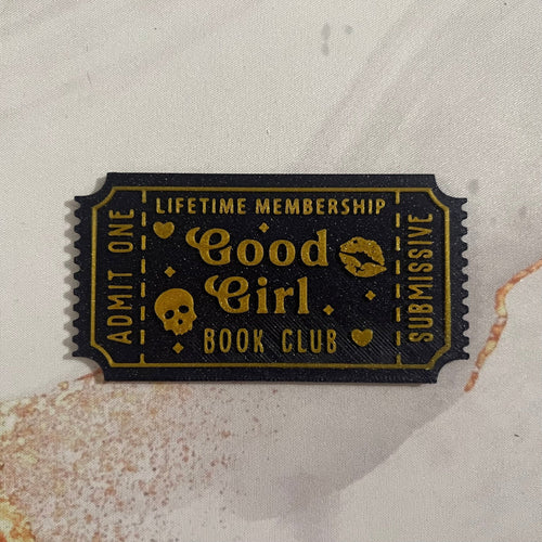 "Good Girl" Ticket - Bookshelf Decoration - 3D Printed - Hand of Stardust